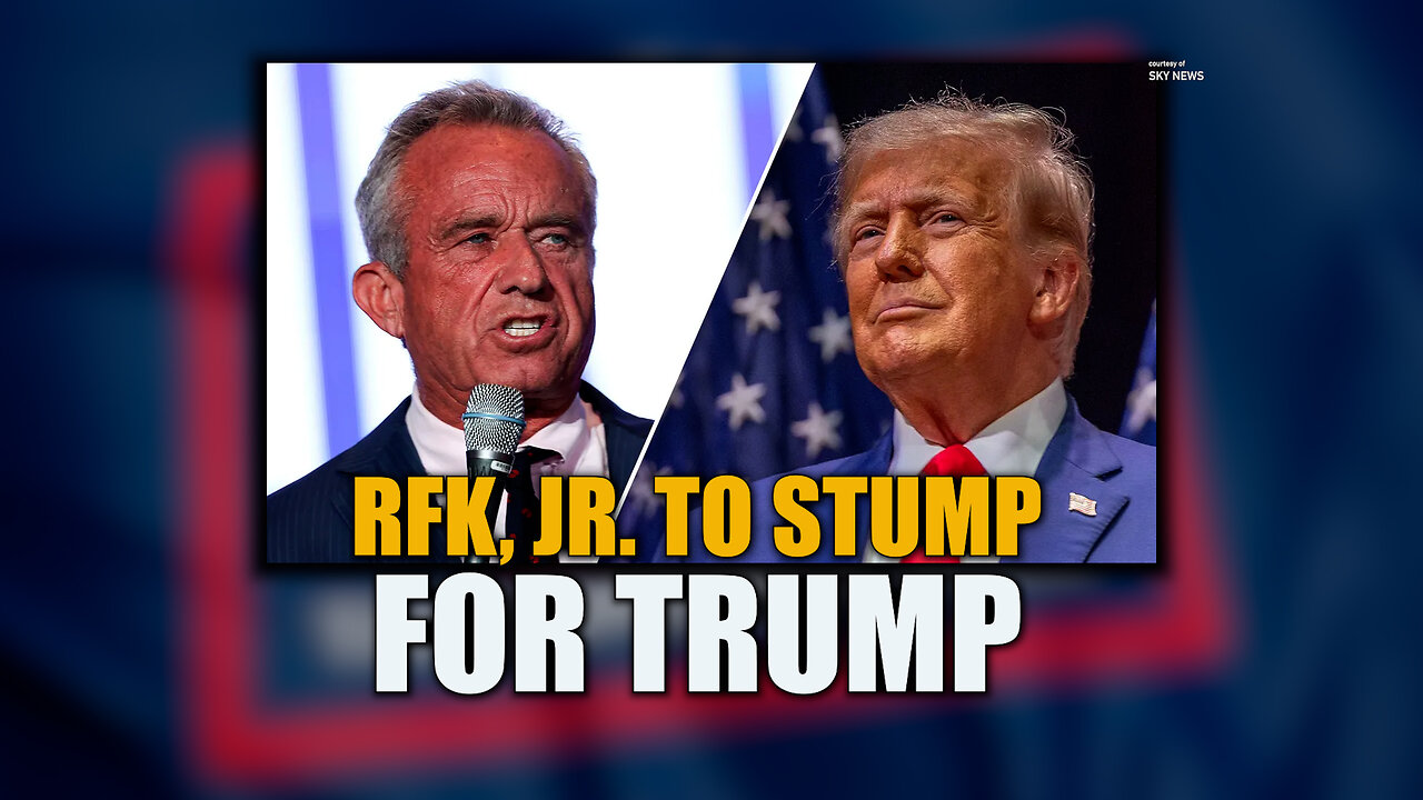 RFK, JR. to Stump for Trump