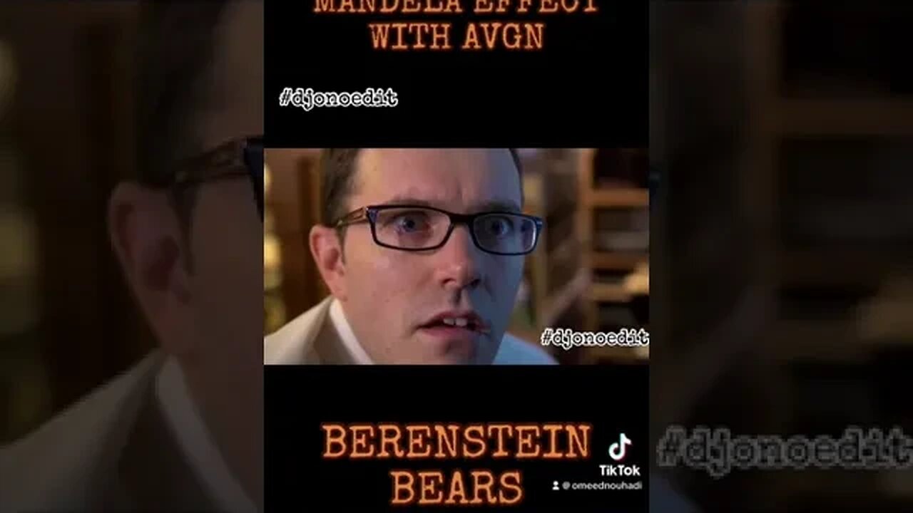 Berenstein Bears Mandela Effect AVGN Berenstains berenstain #berenstein #djonoedit #omeednouhadi