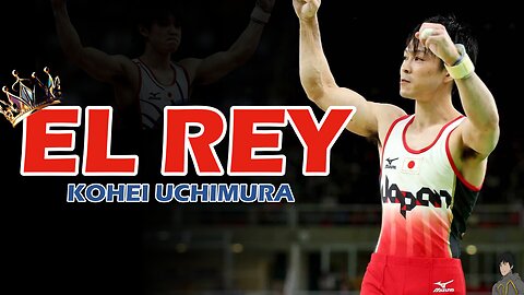 Kohei Uchimura - El Rey