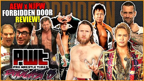 AEW x NJPW Forbidden Door 2023 FULL REVIEW!