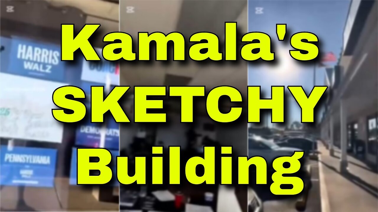 The Kamala Campaign's Sketchy Building