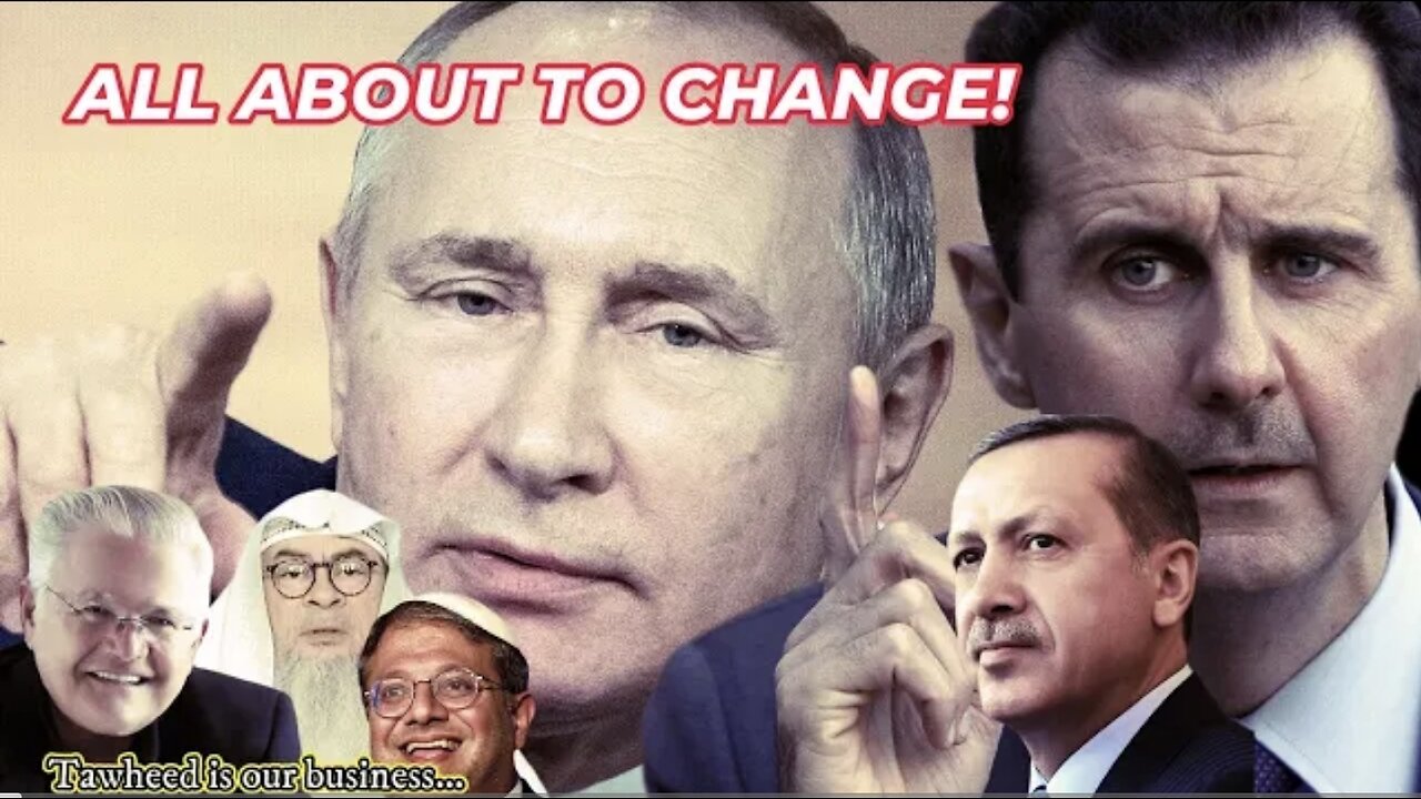 Putin Unites Assad & Erdogan ⁃ Smash Wahhabism, Zionism, and Evangelical Extremism!