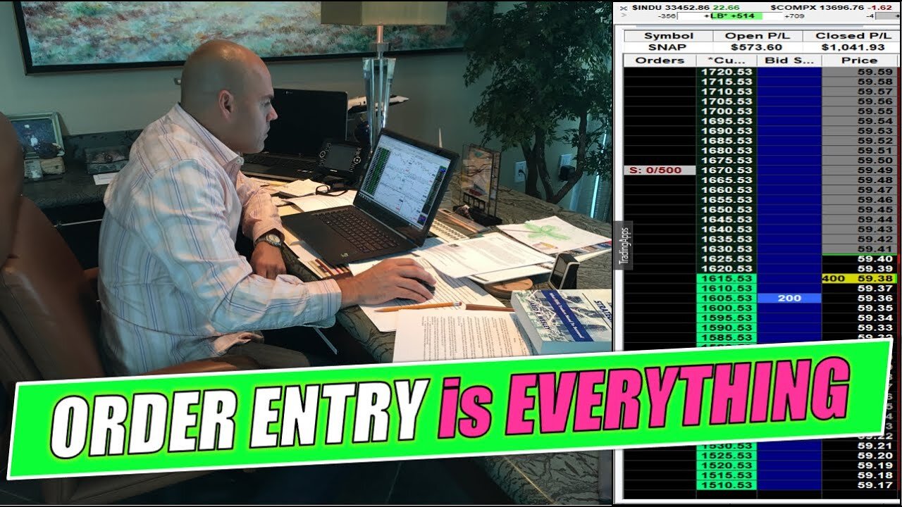 Order Entry is Everything! How to Get Filled on Trades!