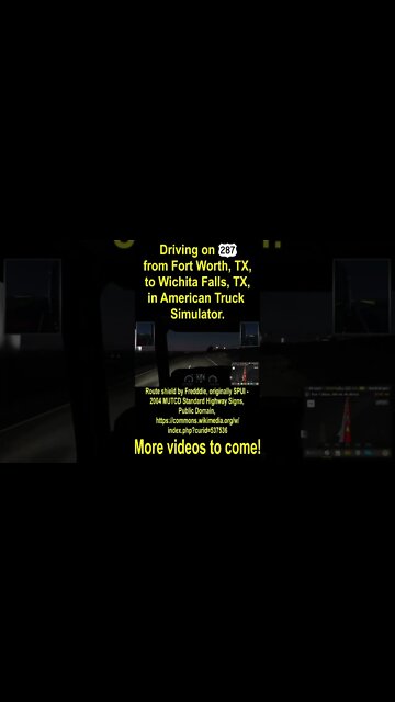 Driving on US 287 from Fort Worth, TX, to Wichita Falls, TX, in American Truck Simulator