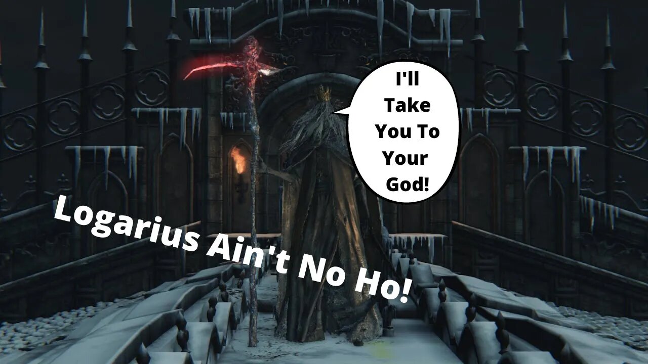 Bloodborne: Logarius Isn't Playing Around!