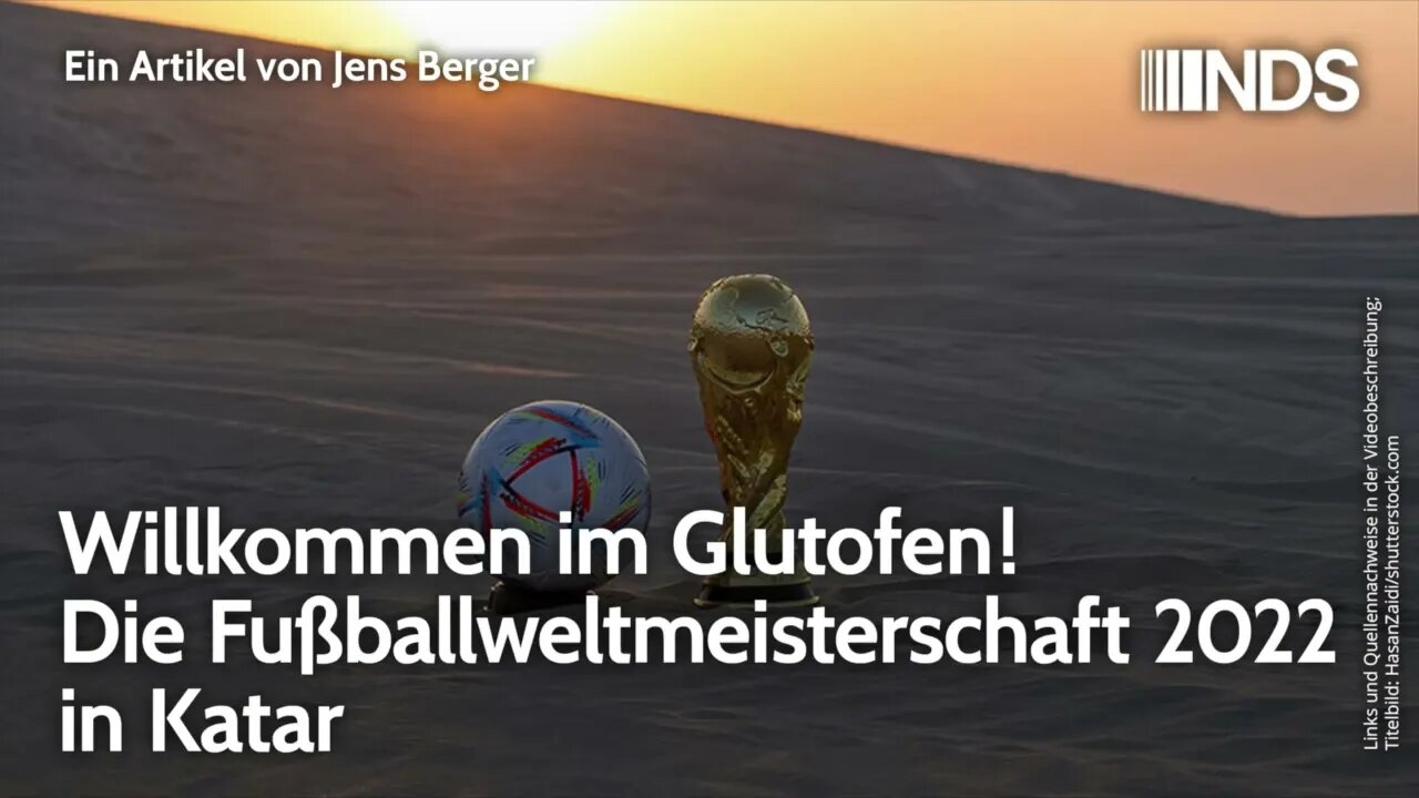 Willkommen im Glutofen! Die Fußballweltmeisterschaft 2022 in Katar | Jens Berger | NDS-Podcast