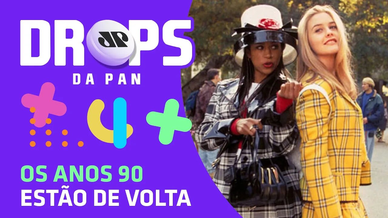 A VOLTA de Evanescence e Patricinhas de Beverly Hills | DROPS da Pan - 18/08/20