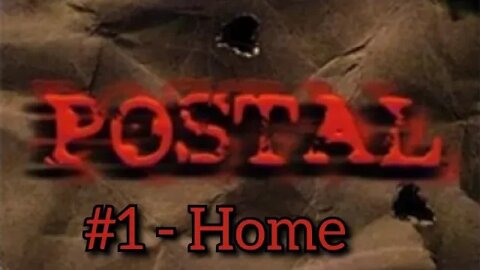 Postal 1 - Home (10/17/97)