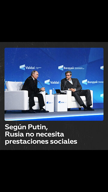 Putin: “No necesitamos prestaciones sociales, somos un Estado autosuficiente”