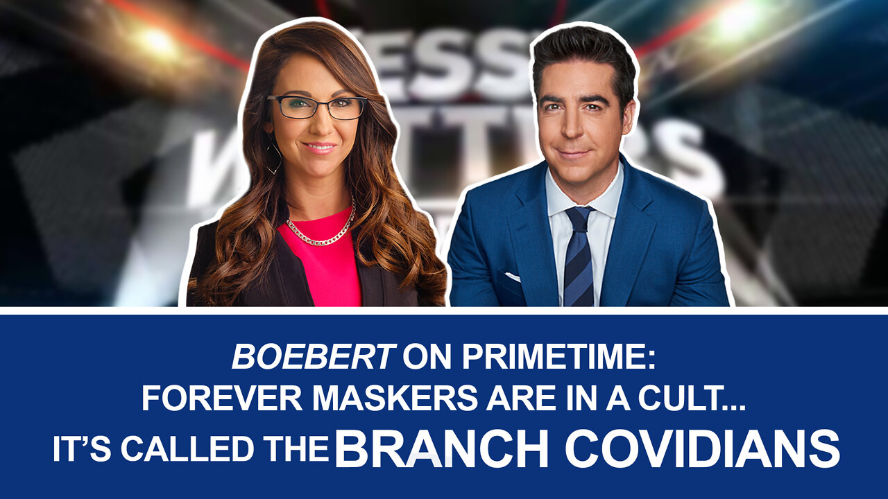 Boebert and Jesse Watters: Many Democrats seem to love masks more than freedom. Sad!