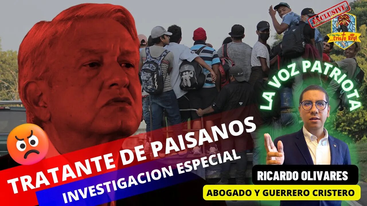 AMLO: TRATANTE DE PAISANOS #AMLO #4T #Morena #VivaCristoRey #LaVozPatriota #LaVoz