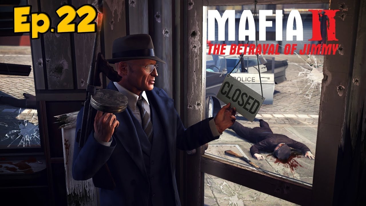 Mafia 2: The Betrayal of Jimmy Full Walkthrough w/Tailsly[Ep.22]Smith Thunderbolt Theft