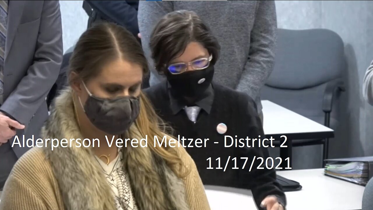 Alderperson Vered Meltzer's (District 2) Invocation At 11/17/2021 Common Council Meeting