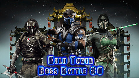 MK Mobile. Kold Tower - [ Battle 80 ]