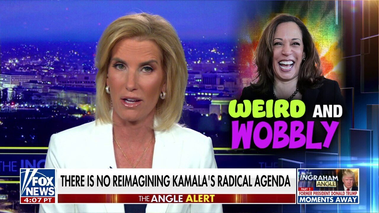 Laura Ingraham: The Truth Is Slowly Coming Out About Kamala Harris