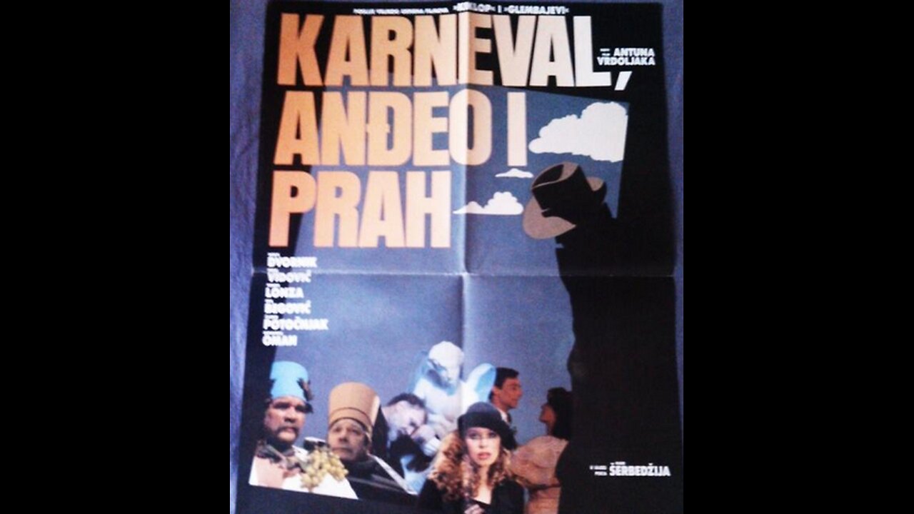 Karneval,andjeo i prah [1990] domaci film