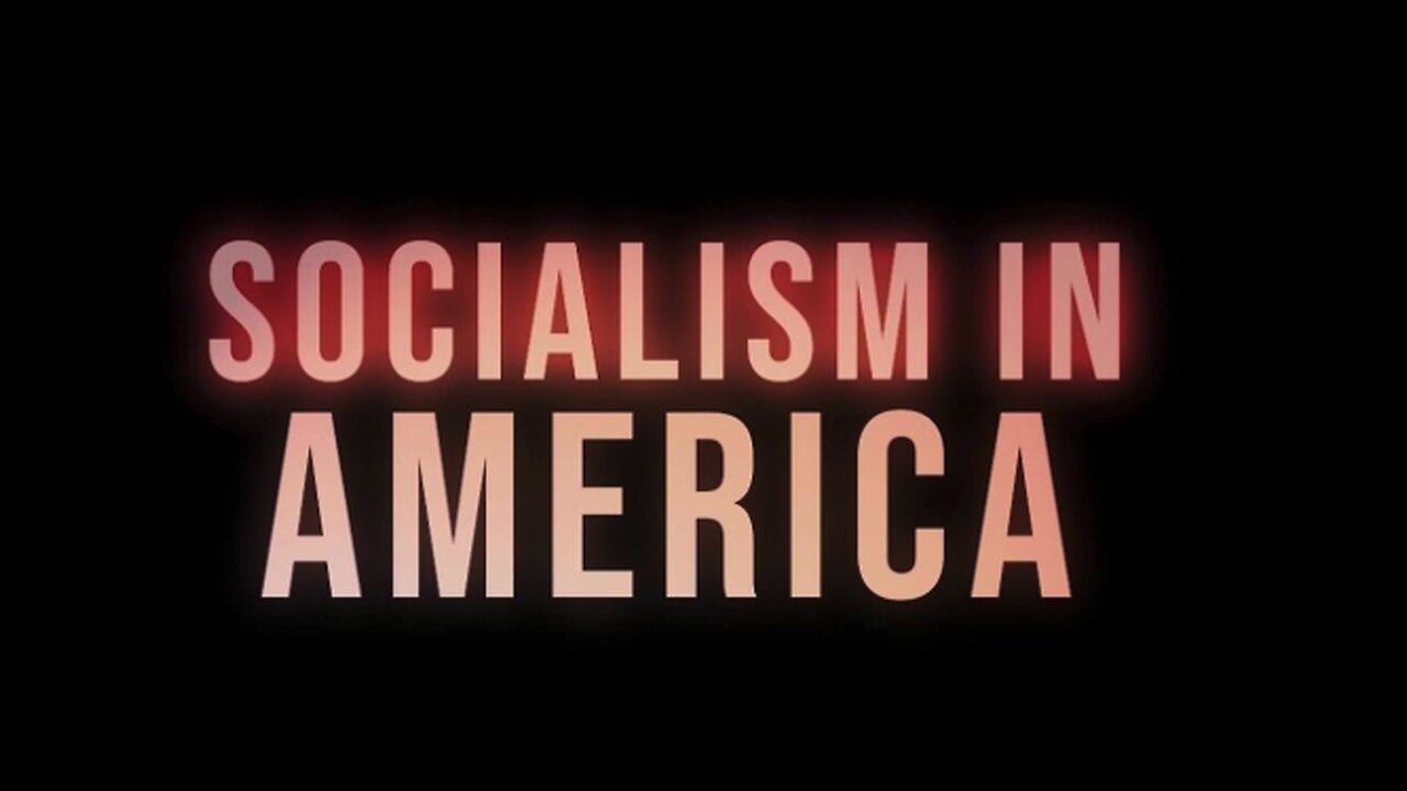 Socialism in America, Newsmax Documentary Trailer