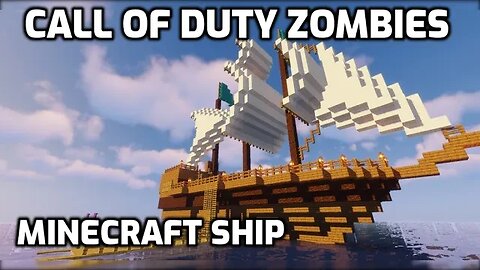 Minecraft Ship - Call Of Duty Zombies