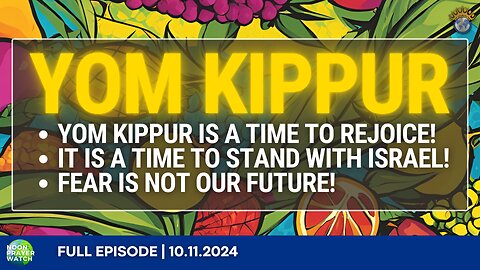 🔵 Yom Kippur | Noon Prayer Watch | 10.11.2024