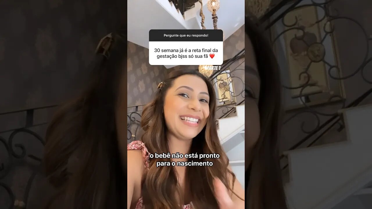 Quando é a reta final da gestação Parte 1