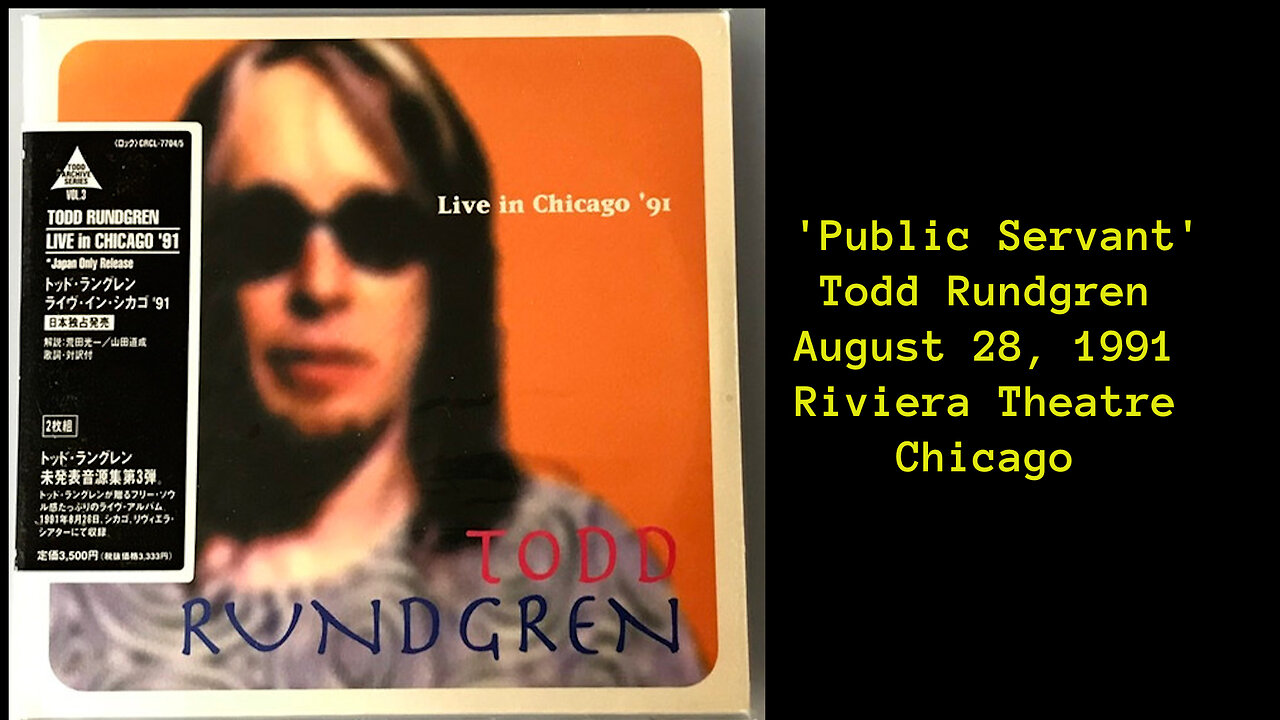 August 28, 1991 - Todd Rundgren 'Public Servant'