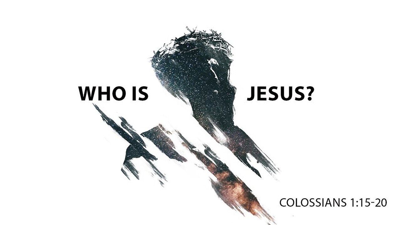 Who is Jesus?