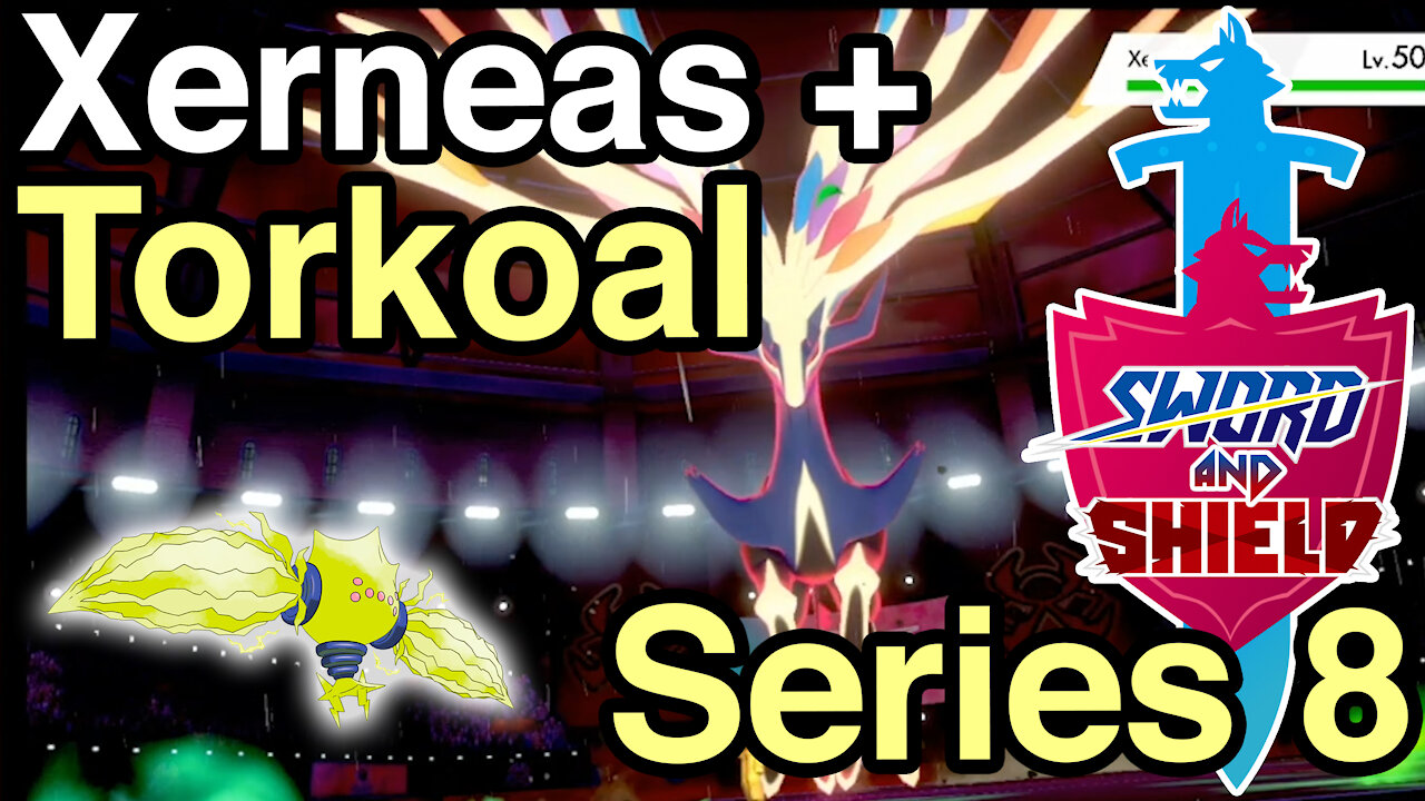 VGC • Series 8 • We go against Xerneas + Torkoal • Pokemon Sword & Shield Ranked Battles