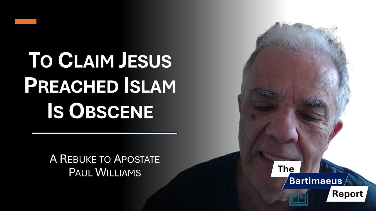 To Claim Jesus Preached Islam Is Obscene