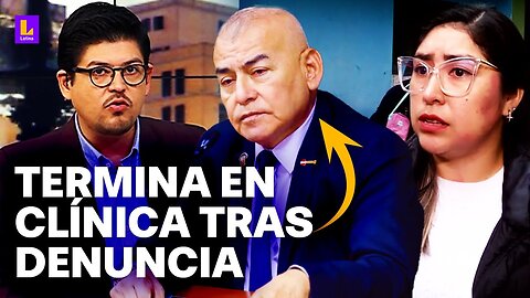 Congresista José Arriola termina en clínica tras ser denunciado por 'Mochasueldos'