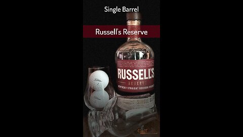 Russell’s Reserve Single Barrel,