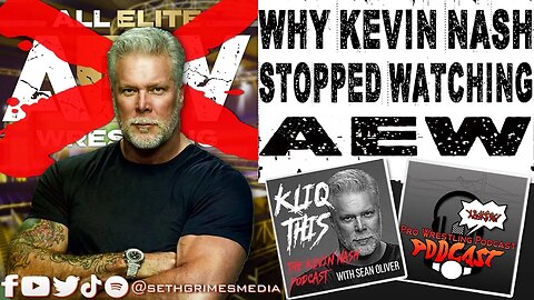 Kevin Nash On Why He Stopped Watching AEW | Clip from Pro Wrestling Podcast Podcast #aew #kliqthis