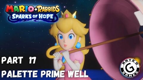 Mario + Rabbids Spark of Hope Gameplay - No Commentary Walkthrough Part 17 - Palette Prime Well