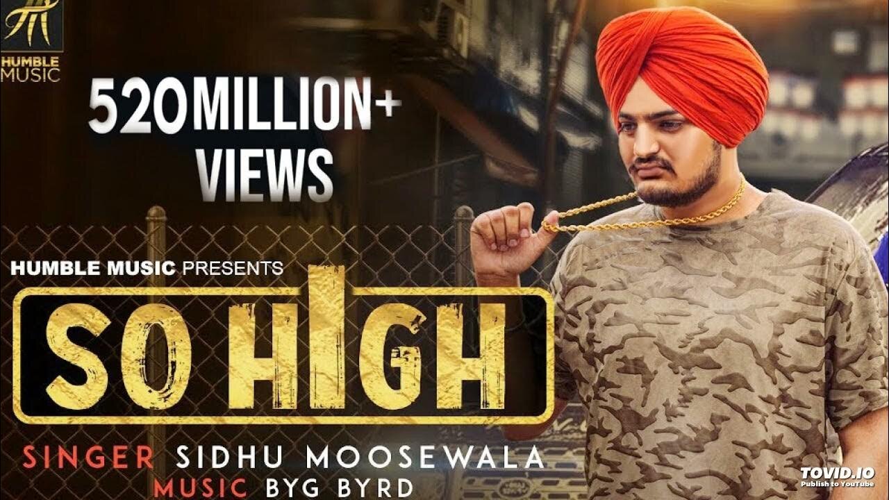 SO HIGH SONG | SIDHU MOOSE WALA |OFFICIAL VIDEO | LETAST SONG 2018