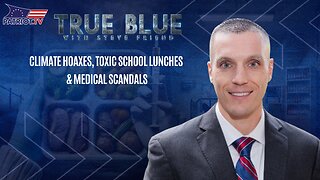 Climate Hoaxes, Toxic School Lunches & Medical Scandals