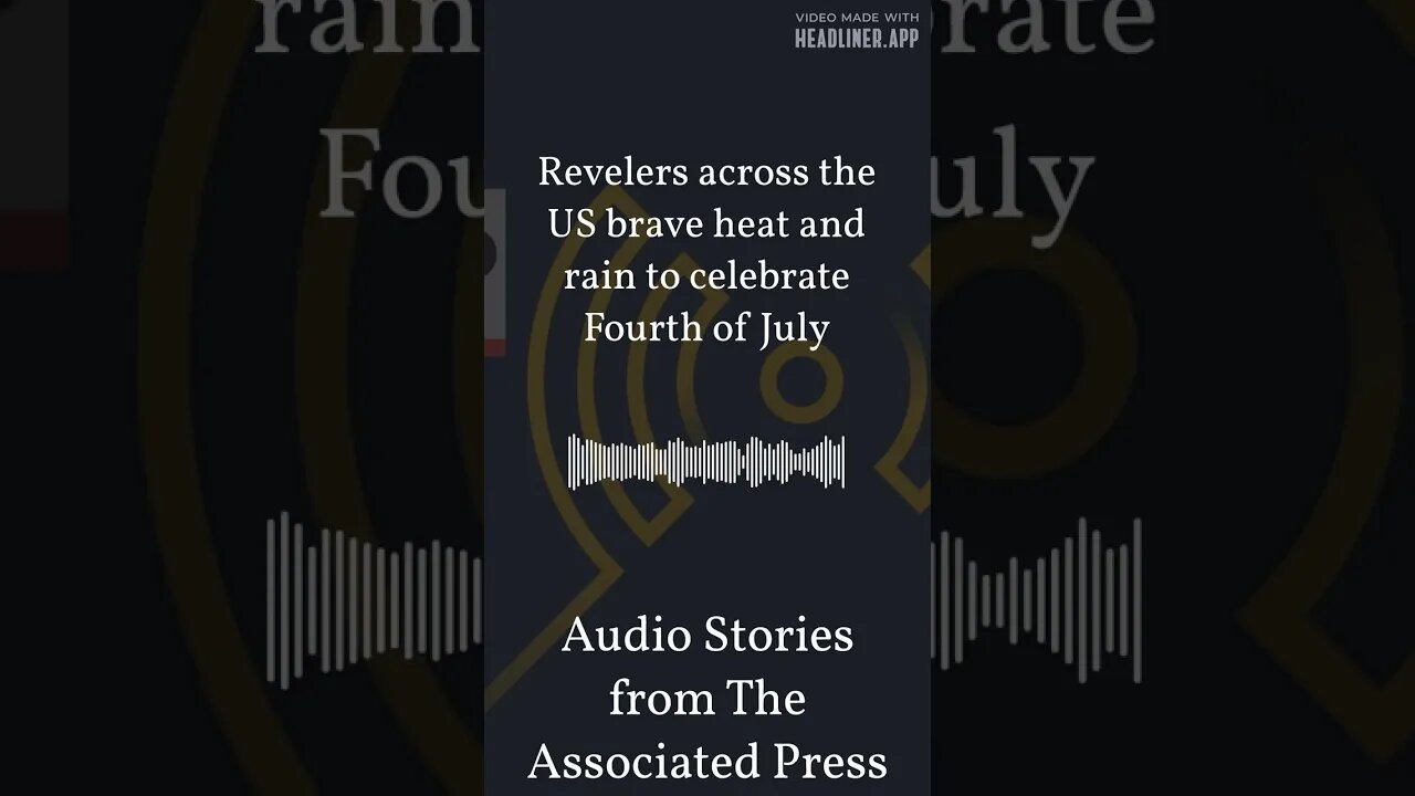 Revelers across the US brave heat and rain to celebrate Fourth of July | Audio Stories from The...