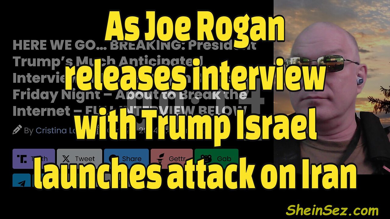 As Joe Rogan releases interview with Trump Israel launches attack on Iran-692