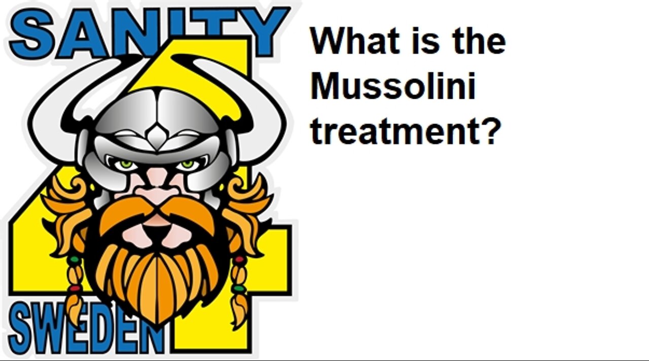 Mussolini treatment, shut down Immune system, and UK live on Monday
