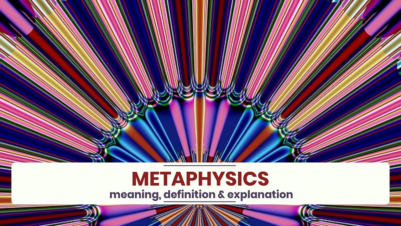 What is METAPHYSICS?