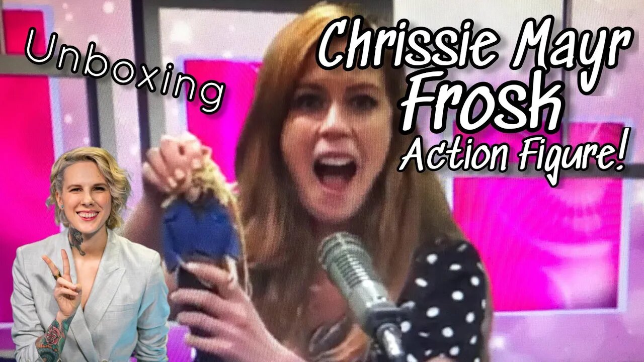 Chrissie Mayr Frosk Action Figure UNBOXING! Wet Spot on Compound Media w/ Brittany Venti, Xia, Amy