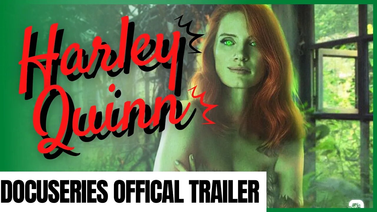 Harley Quinn DocuSeries Offical Trailer 2 | Release Date