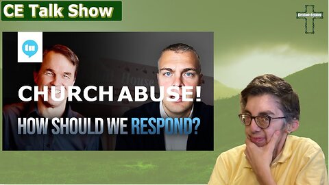 Church Abuse: How Should We Respond To The Shaking?