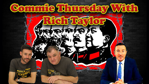 Commie Thursday With Rich Taylor