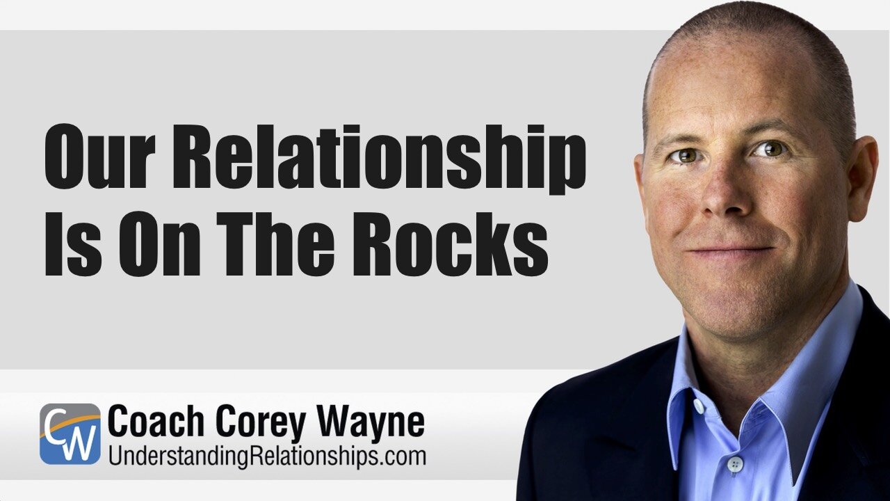 Our Relationship Is On The Rocks