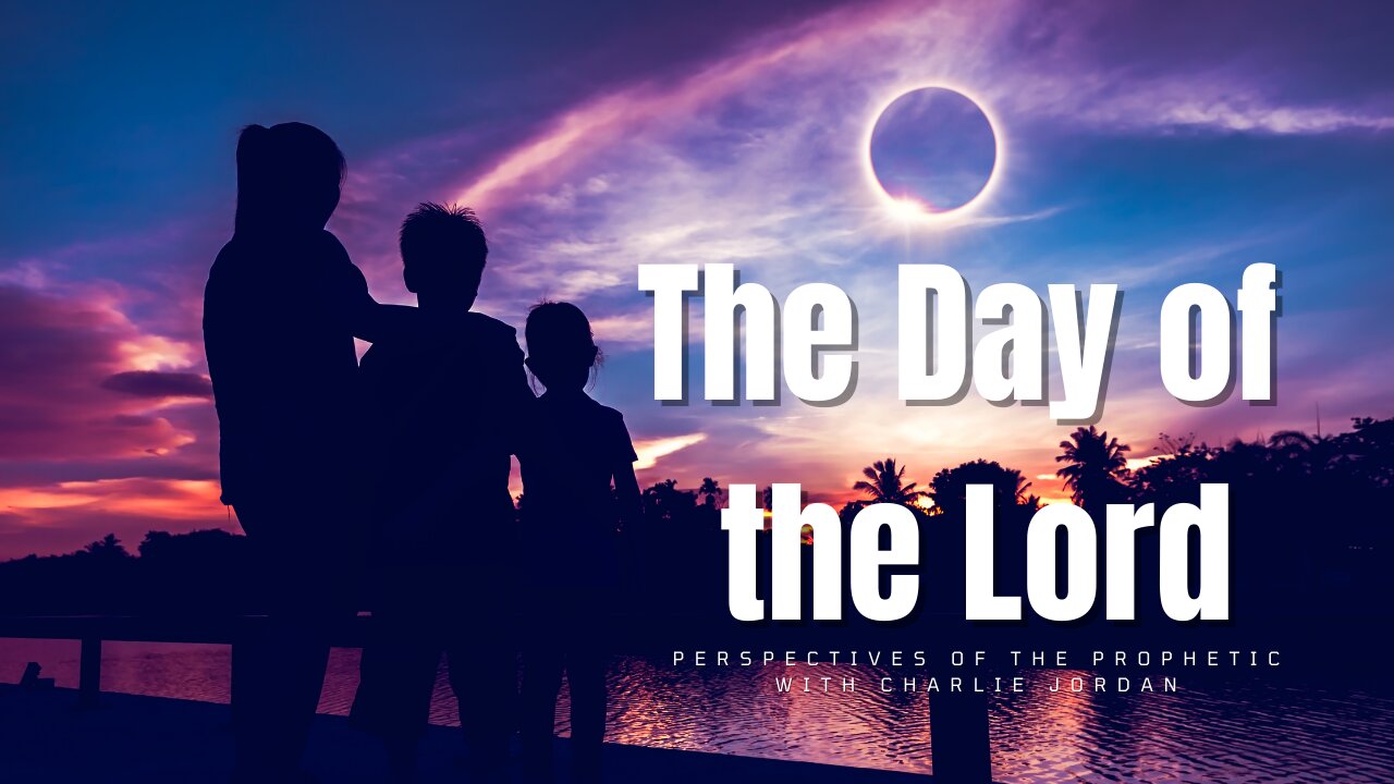 The Day of The Lord | House Of Destiny Network