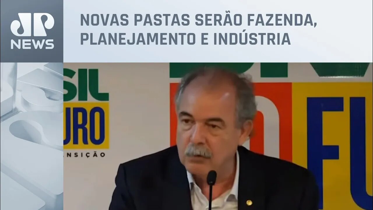 Mercadante diz que Lula vai desmembrar Ministério da Economia em três