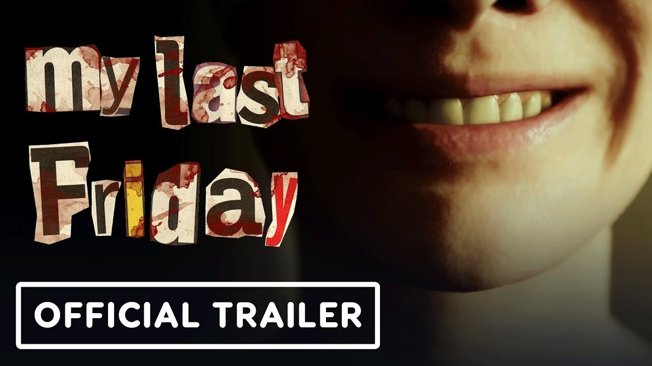 My Last Friday - Official Trailer | The Indie Horror Showcase 2024