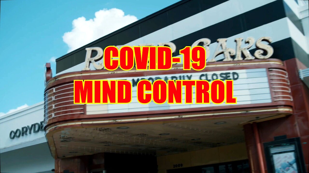 COVID-19 MIND CONTROL