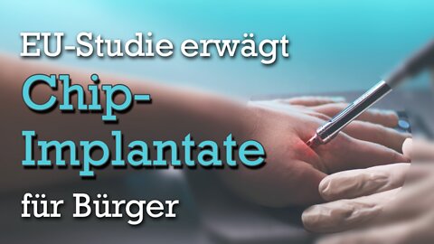 EU erwägt Chip-Implantate