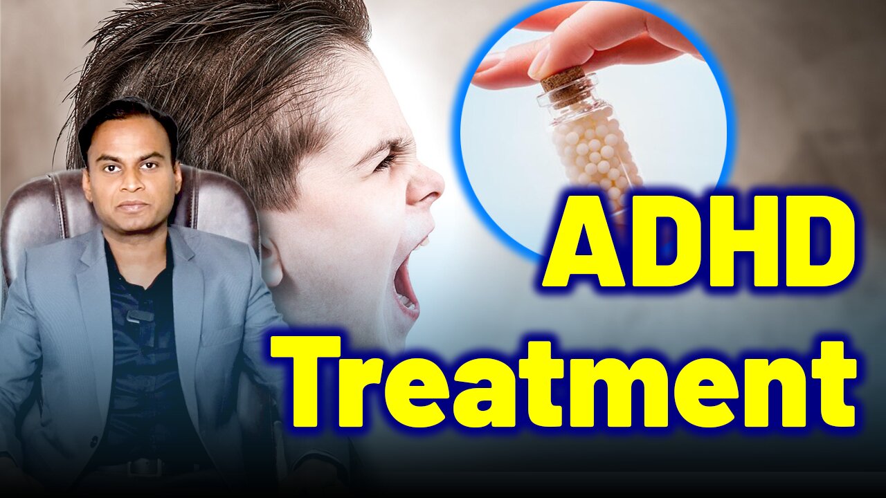 Advantages of Homeopathy in Treating ADHD ADD Hyperactivity Treatment | Cure Medicine | Autism