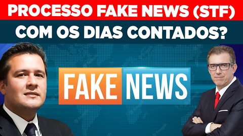 PROCESSO FAKE NEWS (STF) COM OS DIAS CONTADOS | DR. EMERSON GRIGOLLETTE - FERNANDO BETETI